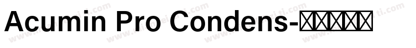 Acumin Pro Condens字体转换